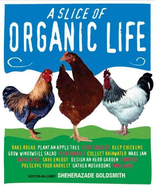 Slice of Organic Life cover