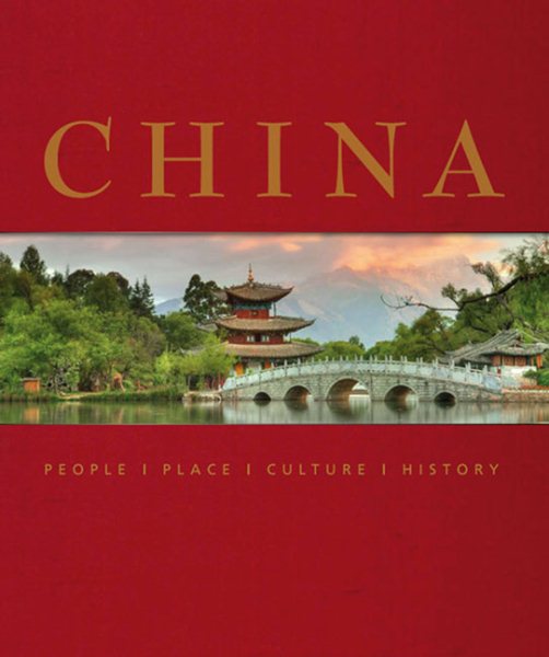 China: People Place Culture History cover