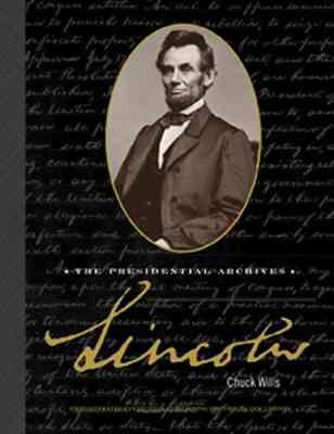 Lincoln: The Presidential Archives cover