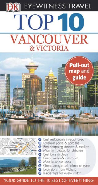 Top 10 Vancouver & Victoria (Eyewitness Top 10 Travel Guides) cover