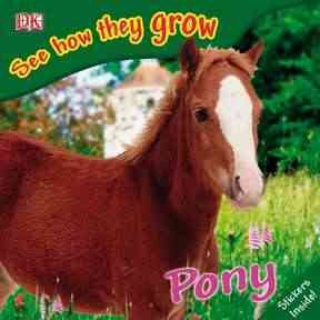 Pony (See How They Grow) cover
