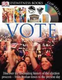 Vote (DK Eyewitness Books) cover