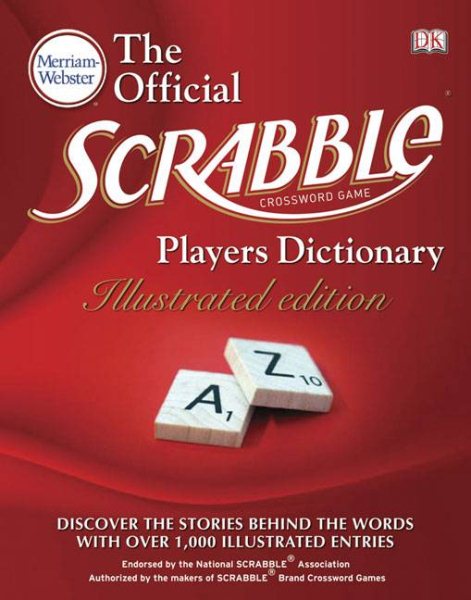 The Merriam-Webster Official Scrabble Players Dictionary, Illustrated Edition cover