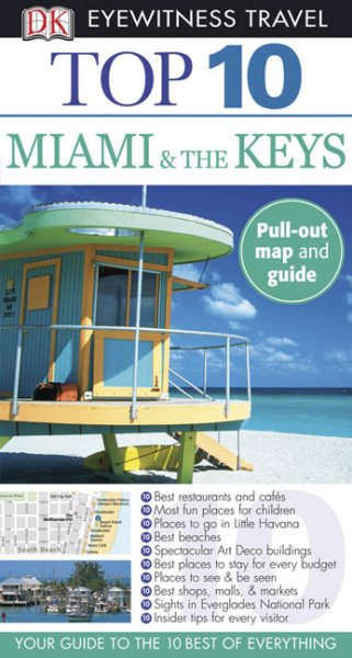 Top 10 Miami and the Keys (EYEWITNESS TOP 10 TRAVEL GUIDE) cover