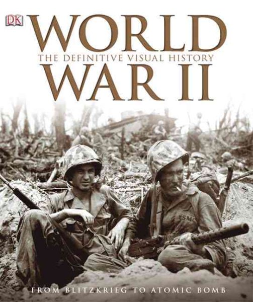 World War II: The Definitive Visual History cover