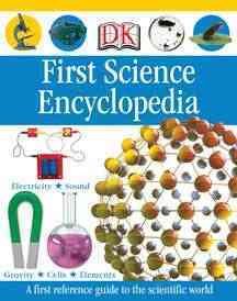 First Science Encyclopedia (DK First Reference) cover