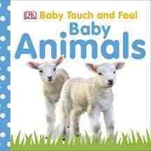 Baby Touch and Feel: Baby Animals cover