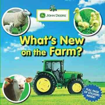 John Deere: What's New on the Farm? cover