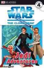 DK Readers L4: Star Wars: The Clone Wars: Jedi Adventures cover