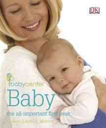 Babycenter Baby: The all-important first year cover