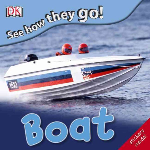 See How They Go: Boat