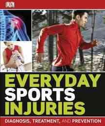 Everyday Sports Injuries cover