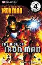 DK Readers L4: The Invincible Iron Man: The Rise of Iron Man cover