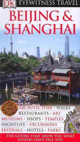Beijing and Shanghai (Eyewitness Travel Guides) cover