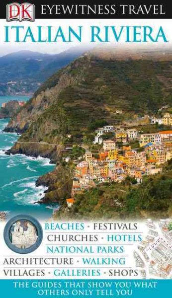 DK Eyewitness Travel Guide: Italian Riviera cover
