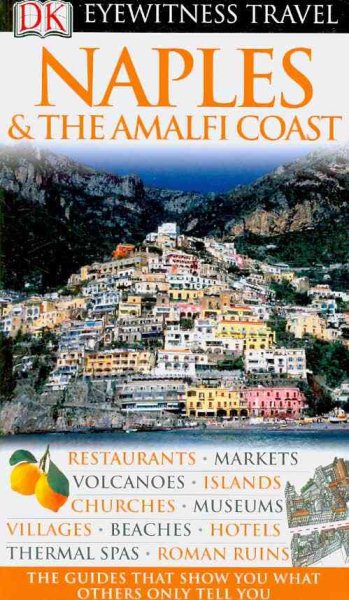 Naples & the Amalfi Coast (Eyewitness Travel Guides) cover