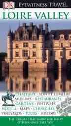 Loire Valley (Eyewitness Travel Guides) cover
