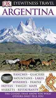 DK Eyewitness Travel Guide: Argentina cover