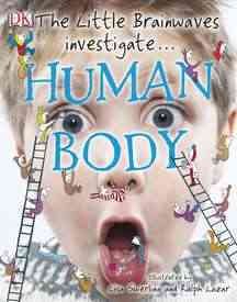 The Little Brainwaves Investigate: Human Body cover