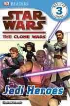 Jedi Heroes (Star Wars: The Clone Wars) cover