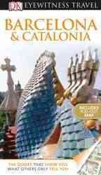 DK Eyewitness Travel Guide: Barcelona & Catalonia cover