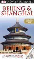 DK Eyewitness Travel Guide: Beijing and Shanghai cover