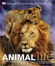 Animal Life: Secrets of the Animal World Revealed cover