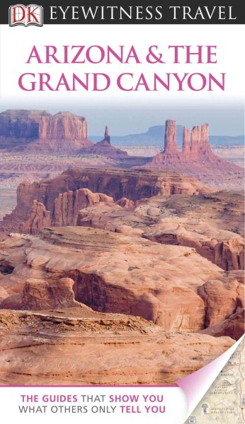 DK Eyewitness Travel Guide: Arizona & the Grand Canyon cover