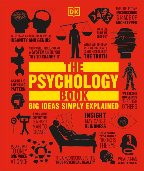 The Psychology Book: Big Ideas Simply Explained cover