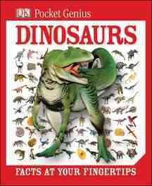 Dinosaurs: Facts at Your Fingertips (POCKET GENIUS) cover