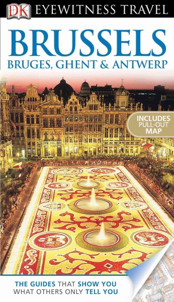 DK Eyewitness Travel Guide: Brussels, Bruges, Ghent & Antwerp cover