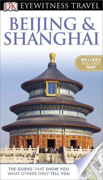 DK Eyewitness Travel Guide: Beijing and Shanghai cover