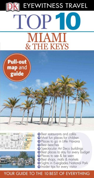 Top 10 Miami and the Keys (Eyewitness Top 10 Travel Guide) cover