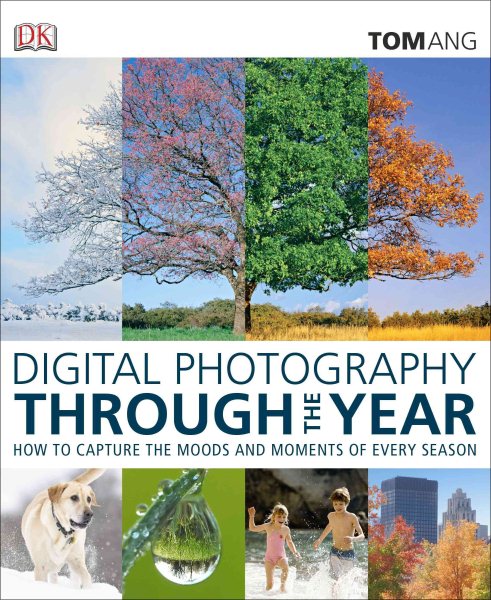 Digital Photography Through the Year cover