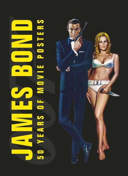 James Bond: 50 Years of Movie Posters cover