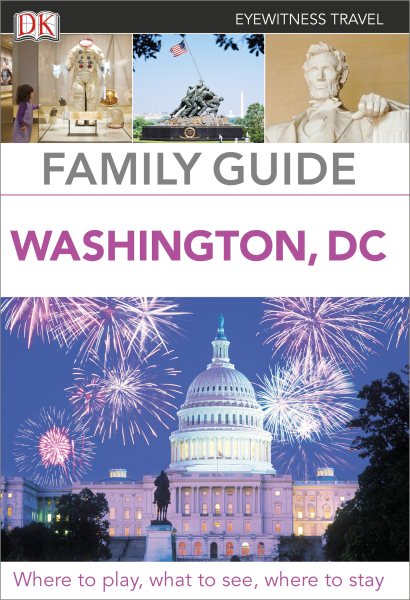 Family Guide Washington, DC (Eyewitness Travel Family Guide) cover