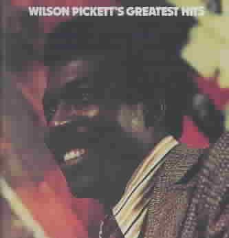 Wilson Pickett's Greatest Hits cover