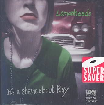 It's a Shame About Ray by Lemonheads (1992) cover