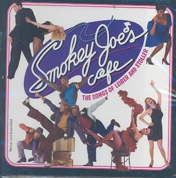 Smokey Joe's Cafe: The Songs Of Leiber And Stoller (1995 Original Broadway Cast) cover