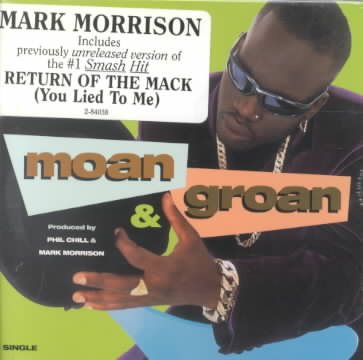 Moan & Groan / Return of the Mack cover