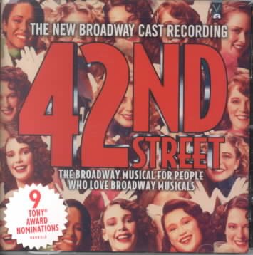 42nd Street (2001 Revival Broadway Cast) cover