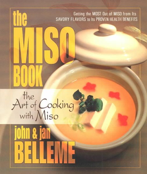The Miso Book: The Art of Cooking with Miso cover