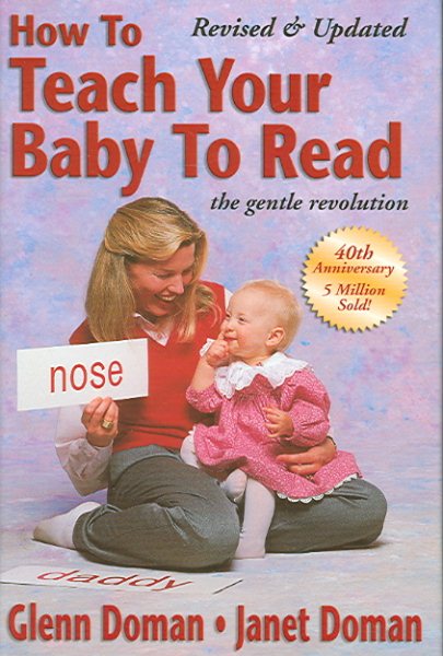 How to Teach Your Baby to Read (The Gentle Revolution Series) cover