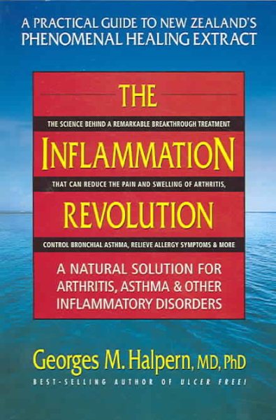 The Inflammation Revolution: A Natural Solution for Arthritis, Asthma & Other Inflammatory Disorders cover