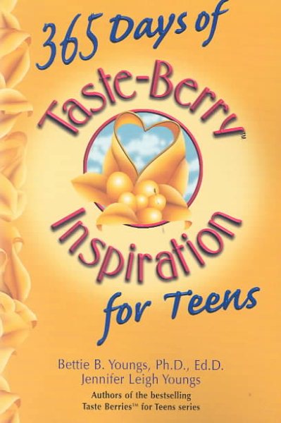 365 Days of Taste-Berry Inspiration for Teens (Taste Berries Series) cover
