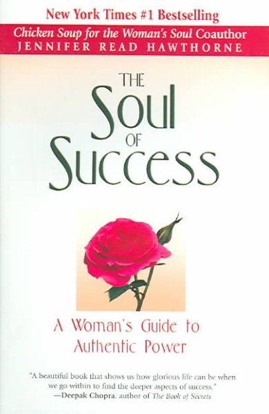 The Soul of Success: A Woman's Guide to Authentic Power cover