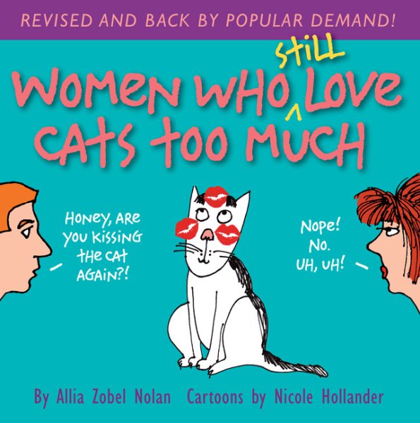 Women Who Still Love Cats Too Much cover
