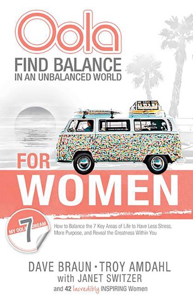 Oola for Women: Find Balance in an Unbalanced World-How to Balance the 7 Key Areas of Life cover