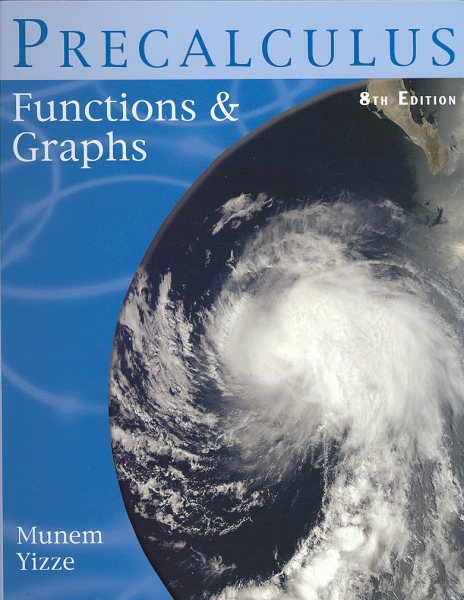 Precalculus: Functions & Graphs