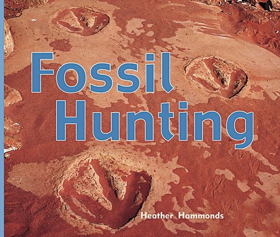 Leveled Reader: Fossil Hunting (Rigby Focus Early Fluency) cover